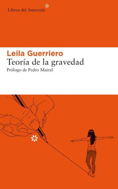 Portada de 'Teoría de la gravedad' de Leila Guerriero.