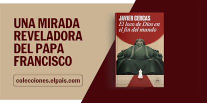 'El loco de Dios en el fin del mundo' es el último libro de Javier Cercas.