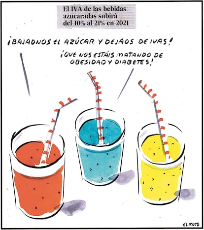 “The value-added tax (VAT) on sugary drinks will rise between 10% and 21% in 2021.” “Lower our sugar and spare yourself the VAT!” “You are killing yourselves with obesity and diabetes!”