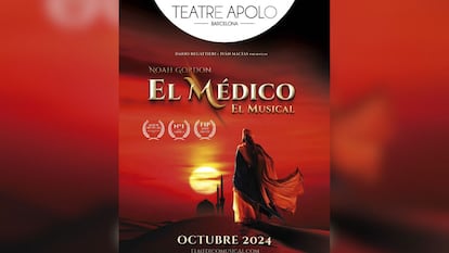 Cartel promocional de 'El Médico, el Musical', que llegará al Teatre Apolo de Barcelona el 29 de octubre.