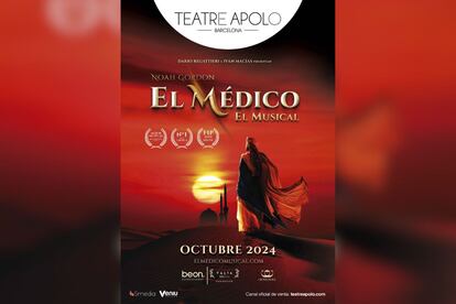 Cartel promocional de 'El Médico, el Musical', que llegará al Teatre Apolo de Barcelona el 29 de octubre.