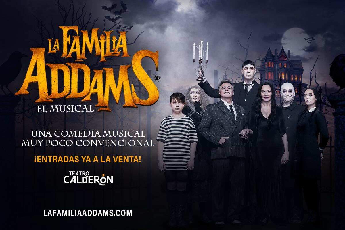 Consigue tus invitaciones para ‘La Familia Addams, el Musical’