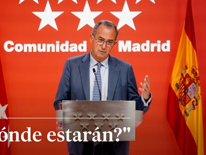 El portavoz del Ejecutivo madrileño y consejero de Educación, Enrique Ossorio, se pregunta  "dónde estarán" los tres millones de pobres de Madrid.