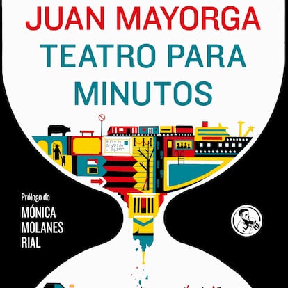 Portada de 'Teatro para minutos', de Juan Mayorga.