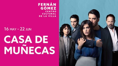 Cartel de la obra de teatro 'Casa de muñecas', protagonizada por María León.