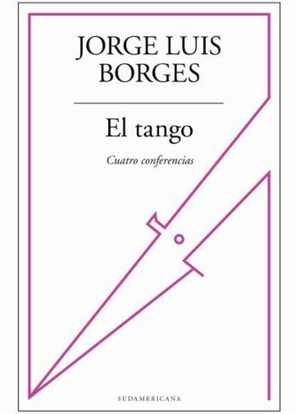 Portada de &#039;El Tango. Cuatro Conferencias&#039;