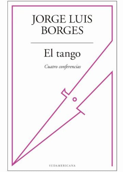 Portada de &#039;El Tango. Cuatro Conferencias&#039;