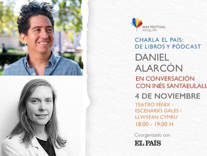 Daniel Alarcón conversa con Inés Santaeulalia