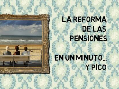 El Senado da luz verde a la reforma de las pensiones. Sepa cómo van a cambiar en un vídeo de un minuto... y pico.