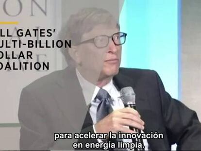 Tres soluciones energéticas que inspiran a Bill Gates