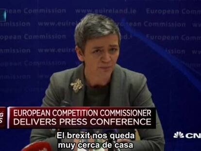 Todos sentimos la incertidumbre de la situación política actual: Vestager