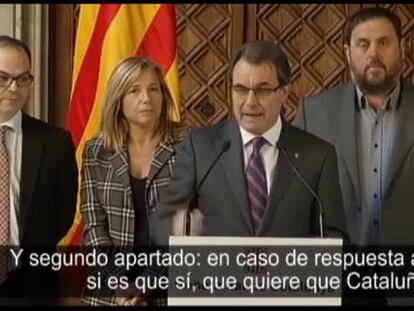 “¿Quiere que Cataluña sea un Estado? Y ¿que sea un Estado independiente?”