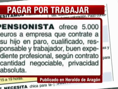 Un pensionista da 5.000 euros a quien contrate a su hijo