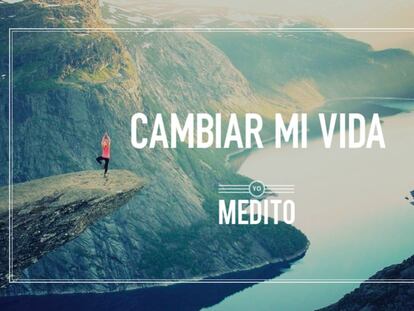 Cambiar mi vida