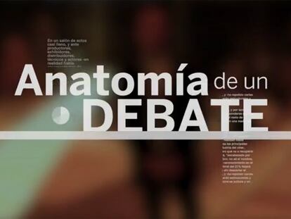 EL PAÍS estrena ‘Anatomía de un debate’