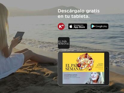 La nueva aplicación de 'El País Semanal', gratis en su tableta