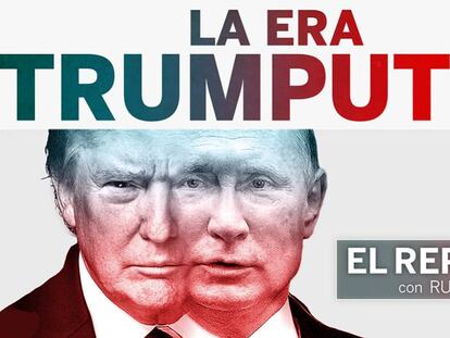 ¿Estamos en la era Trumputin?