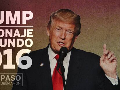 Trump, el personaje mundial de 2016