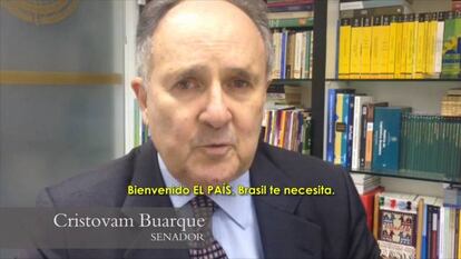 “Bienvenido, EL PAÍS, Brasil te necesita”