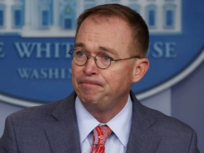 El jefe de Gabinete de la Casa Blanca, Mick Mulvaney. En vídeo, sus declaraciones frente a la prensa.