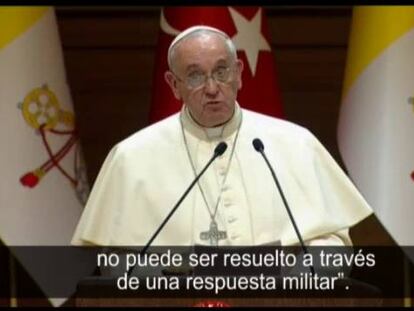 El Papa considera lícita la lucha contra el yihadismo y reclama otras medidas