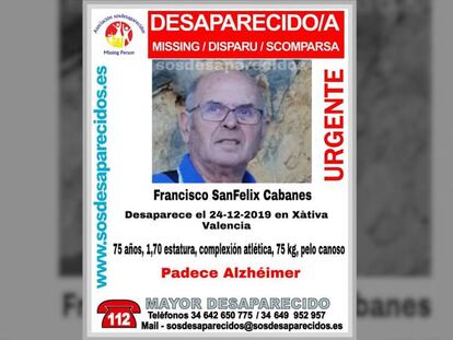 Cartel de la búsqueda de Francisco Sanfélix. En vídeo, Xátiva se vuelca en la búsqueda del anciano desaparecido.