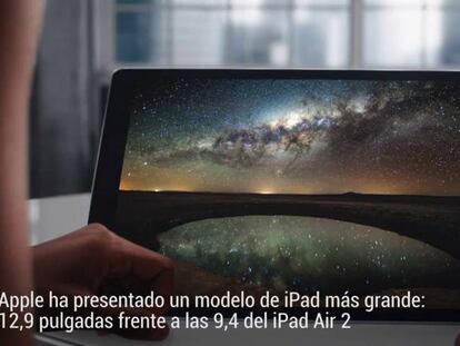 iPad Pro: Apple quiere reimpulsar las ventas de sus tabletas