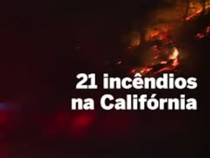 Incêndios na Califórnia já deixam 31 mortos e 3.500 casas destruídas