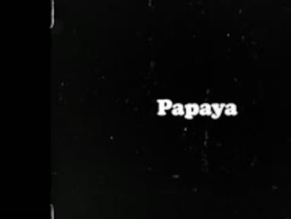 Estreno: A Papaya, como a Julio Iglesias, le encantan las mujeres