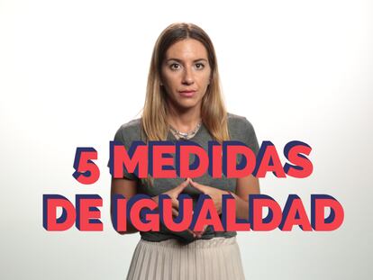 Cinco nuevas medidas en materia de igualdad y violencia de género, explicadas en tres minutos