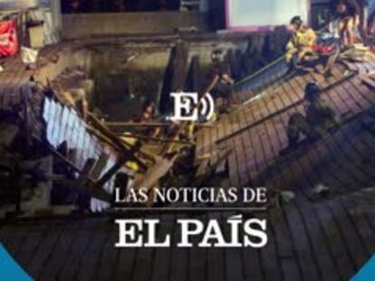 Las noticias de EL PAÍS del martes 14 de agosto a las 7.00