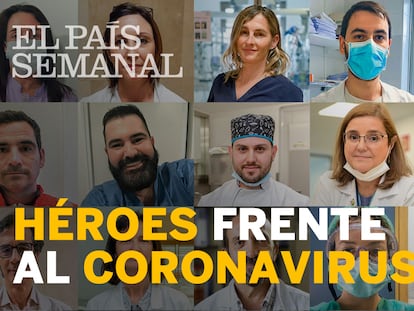 Héroes del coronavirus: la batalla continúa diez días después