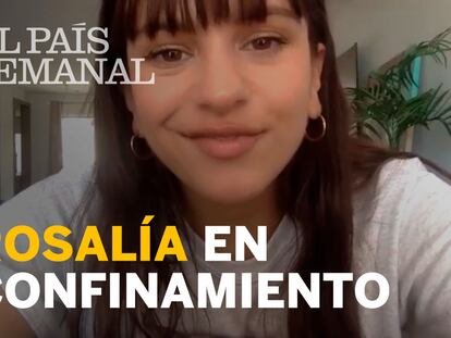 Rosalía: “El aislamiento a veces es positivo para el proceso creativo”
