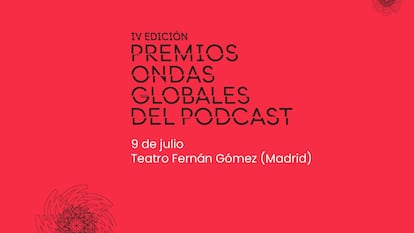 Nerea Pérez de las Heras y Samantha Hudson, presentadoras de los IV Premios Ondas Globales del Podcast