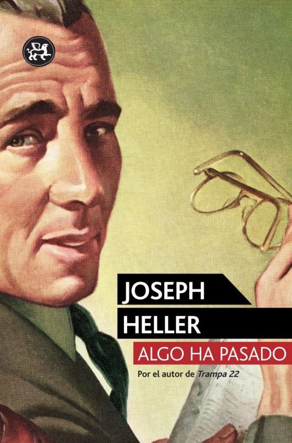 Portada del libro 'Algo ha pasado', de Joseph Heller. 