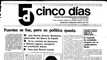Primera portada de Cinco Días, Álvarez Rendueles era nombrado Gobernador del Banco de España.