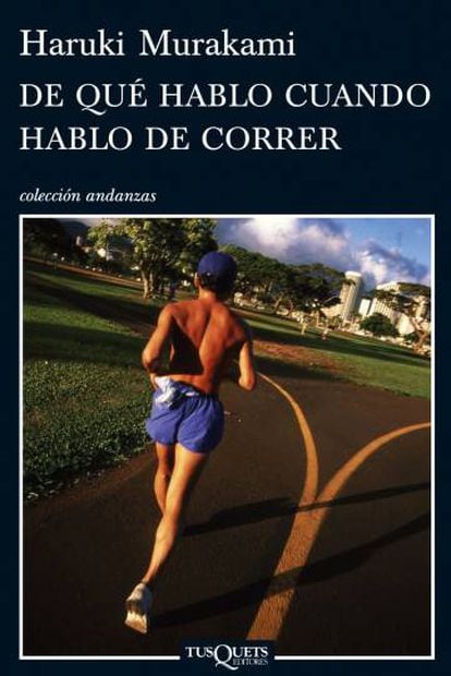 Portada del libro 'De qué hablo cuando hablo de correr', con una imagen del autor, Murakami, corriendo.