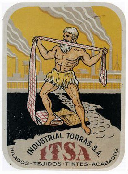 Cartell de la téxtil Torras, típica empresa familiar que va saltar a S.A.