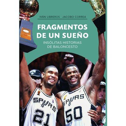 Portada deli libro 'Fragmentos de un sueño', de Iván Libreros y Jacobo Correa.