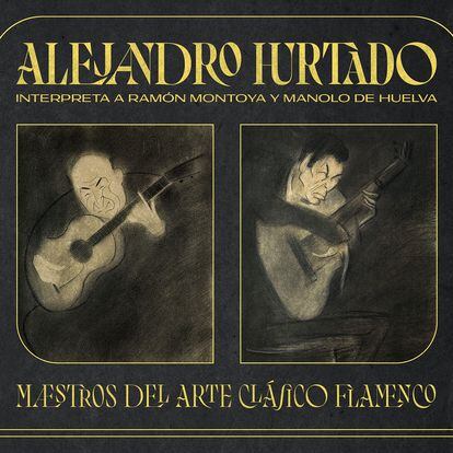 A. Hurtado. Maestros del Arte Clásico Flamenco