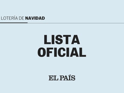 Lista oficial de la Lotería de Navidad 2022: consulta todos los premios