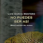 portada 'No puedes ser así', LUIS GARCÍA MONTERO. EDITORIAL VISOR POESÍA