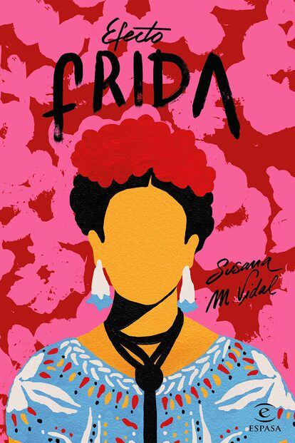 ‘Efecto Frida’ (Espasa) ya está a la venta en España.