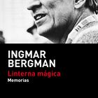 portada 'Linterna mágica', INGMAR BERGMAN, EDITORIAL TUSQUETS
