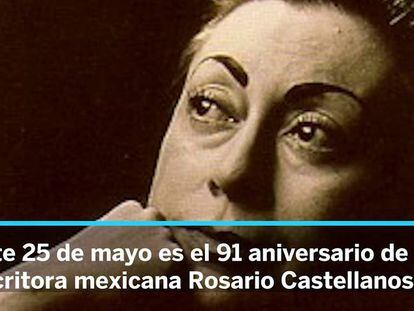 Rosario Castellanos, la poeta que dio voz a las mujeres