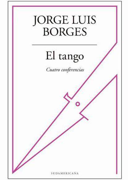 Portada de 'El Tango. Cuatro Conferencias'